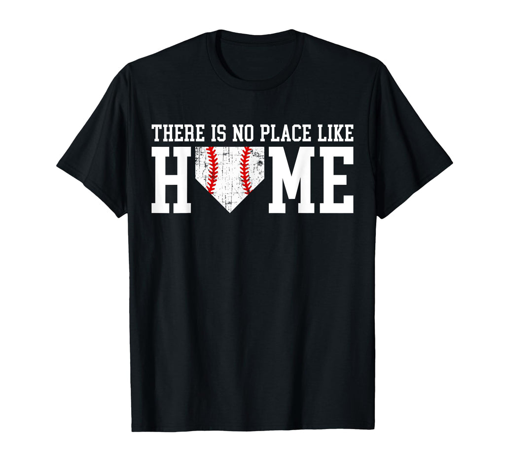 There Is No Place Like Home Baseball T-Shirt - Aesthetic Graphic Unisex - T-Shirt, Sweatshirt, Hoodie