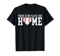 There Is No Place Like Home Baseball T-Shirt - Aesthetic Graphic Unisex - T-Shirt, Sweatshirt, Hoodie