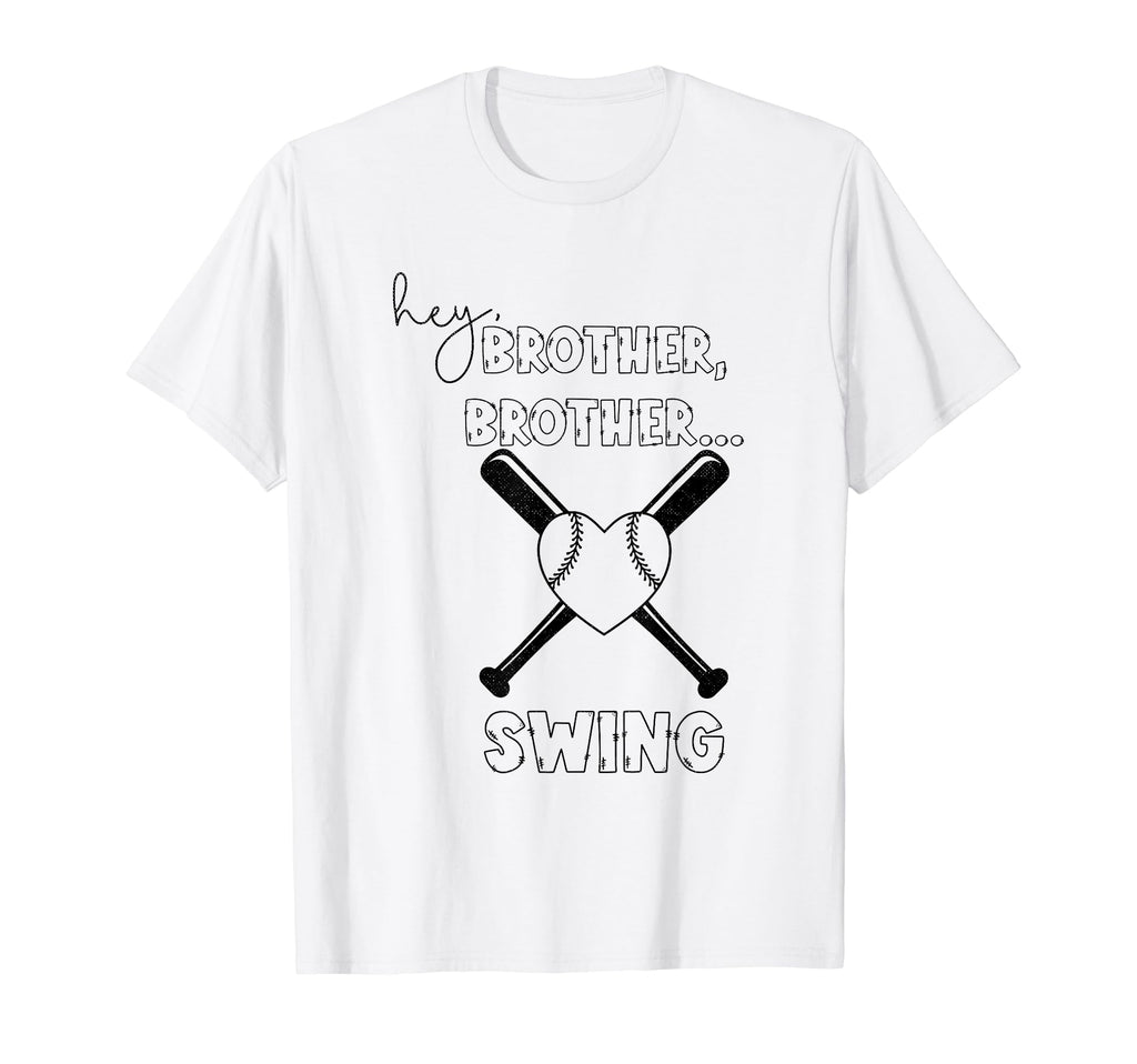 Hey Brother Brother Swing Funny T-Shirt - Unique Graphic for Adults - T-Shirt, Sweatshirt, Hoodie