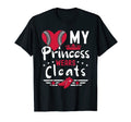 Funny My Princess Wears Cleats T-Shirt - Streetwear Style Men Women - T-Shirt, Sweatshirt, Hoodie