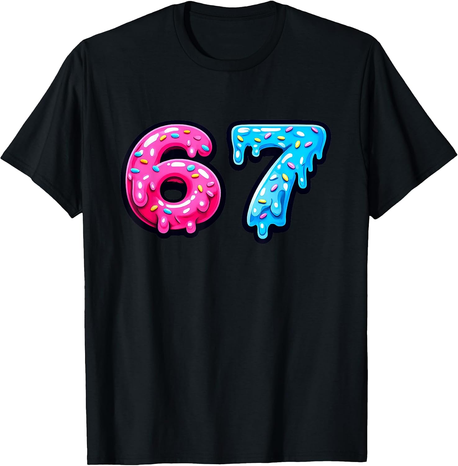 Six Seven Donut 67 Sweet Fun Treat Creations - Adult & Kids T-Shirts, Sweatshirts & Hoodies apparel design preview 1