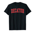 Decatur Il Varsity Red Text T-Shirt - Minimalist Print Men Women - T-Shirt, Sweatshirt, Hoodie