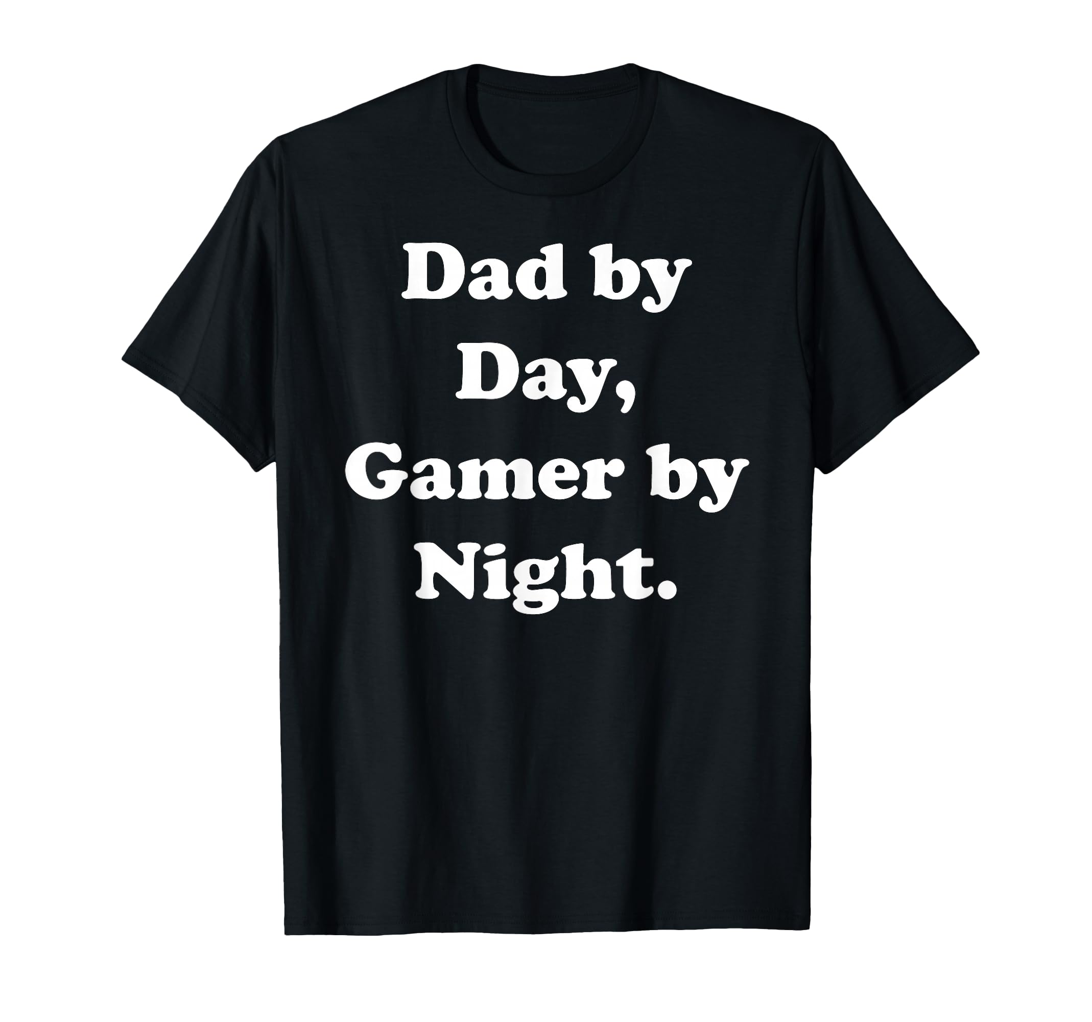 Dad Day Gamer Night Fatherhood Gaming T-Shirt - Custom Art Print Unisex - T-Shirt, Sweatshirt, Hoodie