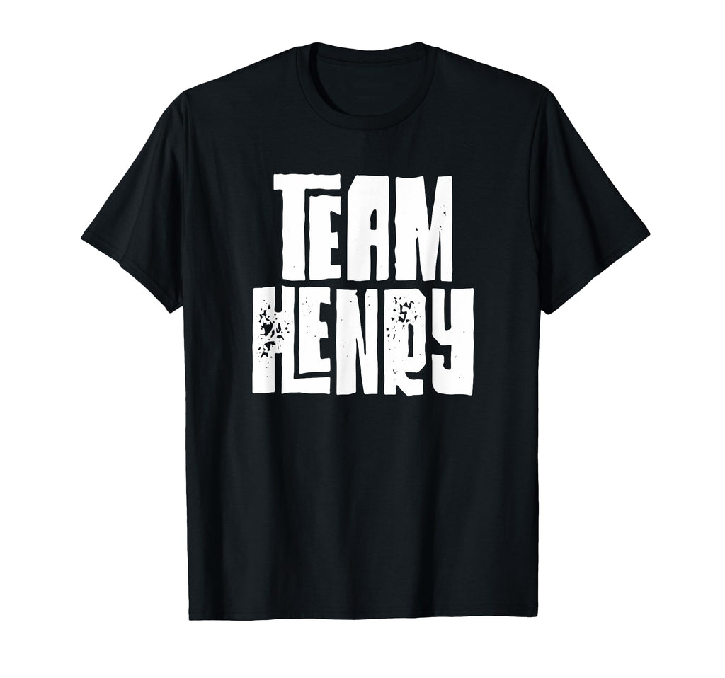 Team Henry Son Dad Mom Husband Grandson T-Shirt - Trendy Graphic Unisex - T-Shirt, Sweatshirt, Hoodie