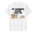 My Favorite Player Calls Me Mom T-Shirt - Aesthetic Graphic Men Women - T-Shirt, Sweatshirt, Hoodie