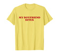 My Boyfriend Bites My Bf Bites Y2K T-Shirt - Streetwear Style for Adults - T-Shirt, Sweatshirt, Hoodie