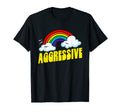 Aggressive Funny Sarcastic 80S T-Shirt - Aesthetic Graphic Men Women - T-Shirt, Sweatshirt, Hoodie