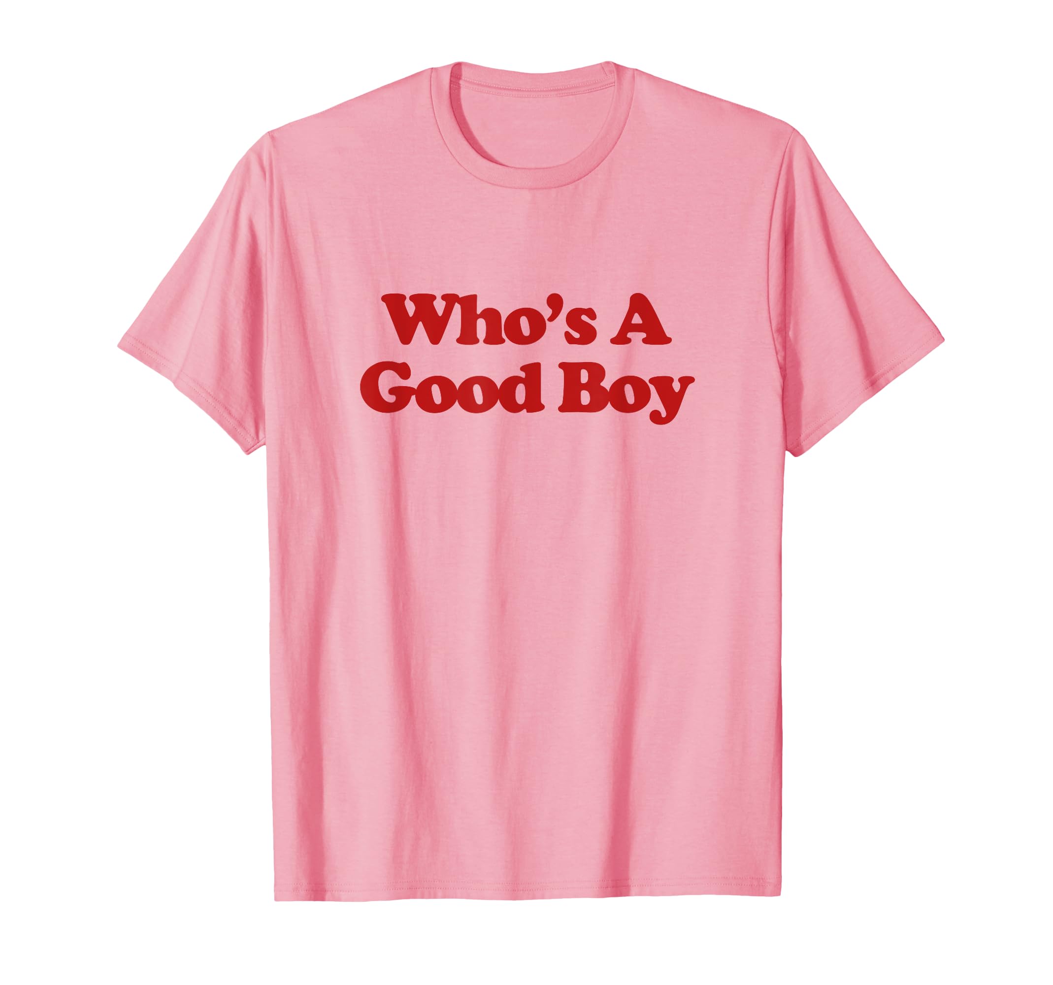 Whos Good Y2K Aesthetic Trendy T-Shirt - Fun Novelty Design Unisex - T-Shirt, Sweatshirt, Hoodie