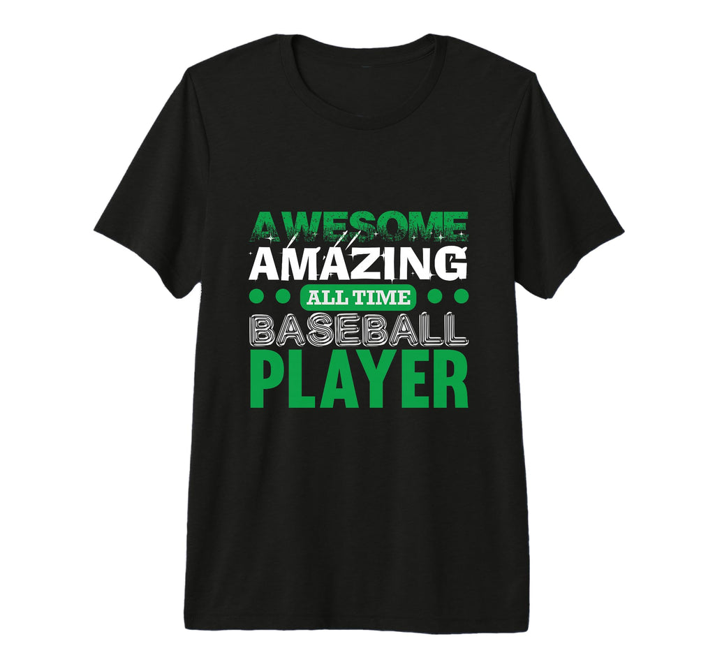 Awesome Amazing All Time Baseball T-Shirt - Aesthetic Graphic for Adults - T-Shirt, Sweatshirt, Hoodie