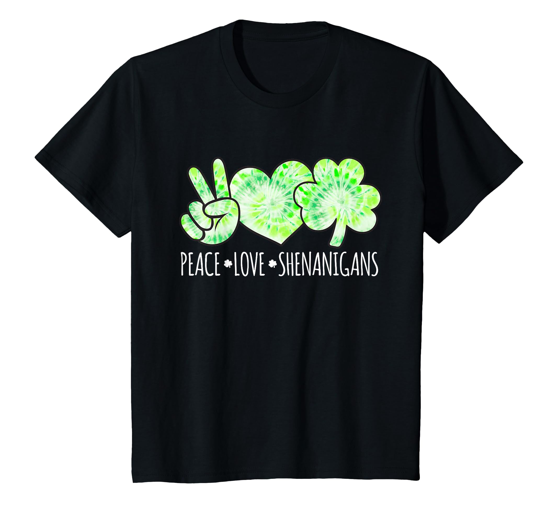 Peace Love Shenanigans Funny St T-Shirt - Aesthetic Graphic Men Women - T-Shirt, Sweatshirt, Hoodie