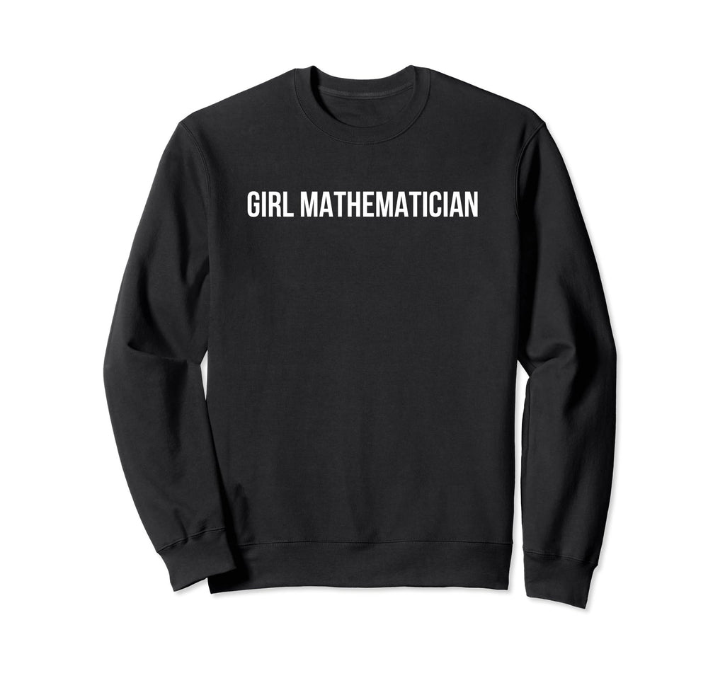 Mathematician Funny Y2K Aesthetic Sweatshirt - Minimalist Print Men Women - T-Shirt, Sweatshirt, Hoodie