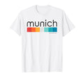 Munich Germany T-Shirt - Aesthetic Graphic Men Women - T-Shirt, Sweatshirt, Hoodie
