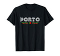 Porto Portugal 70S 80S Type T-Shirt - Trendy Graphic Unisex - T-Shirt, Sweatshirt, Hoodie
