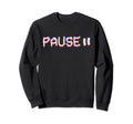 Glitch Vcr Vhs Tape 80S Pause Sweatshirt - Casual Everyday Wear Men Women - T-Shirt, Sweatshirt, Hoodie