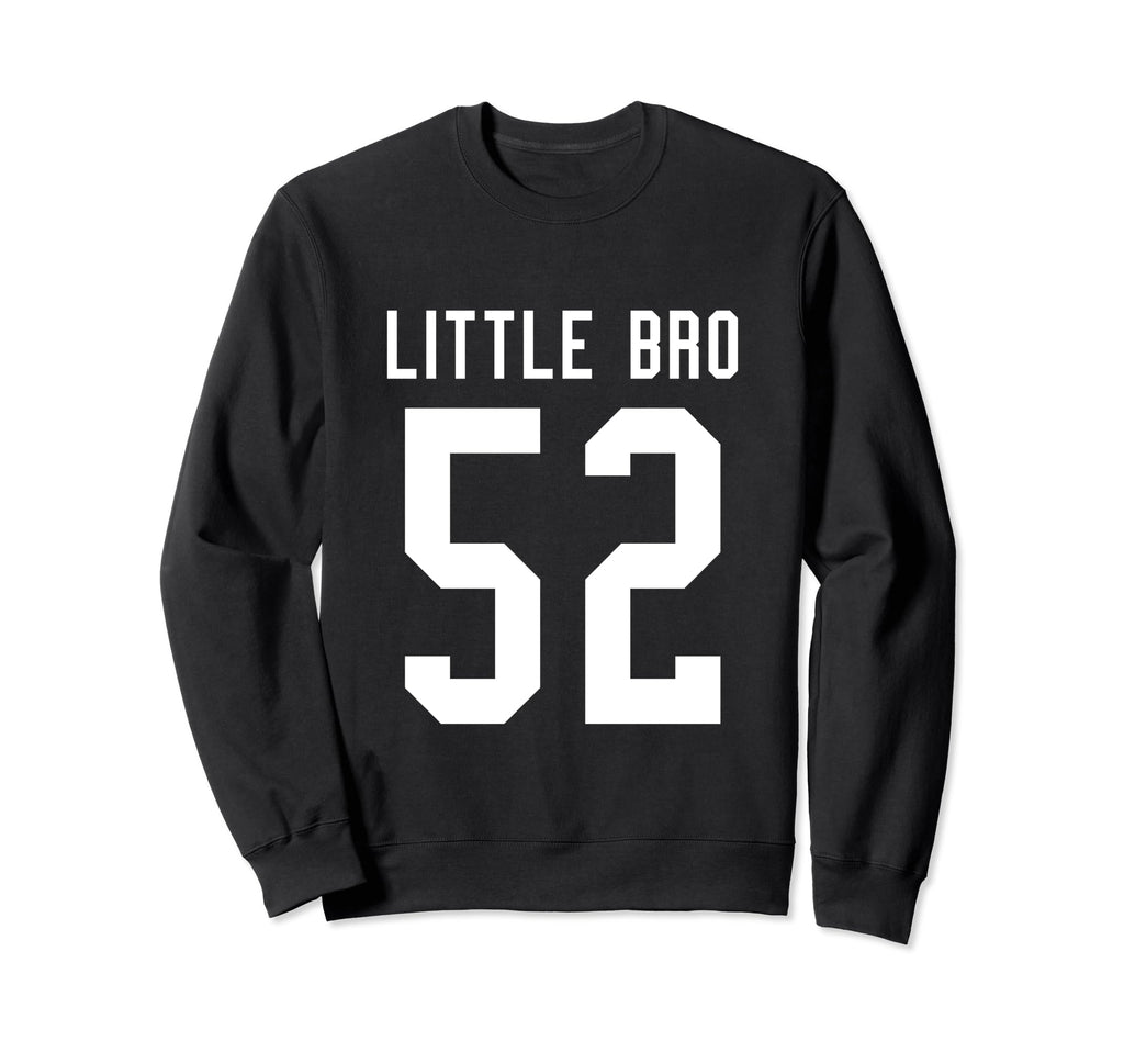 Number 52 Little Bro Biggest Fan Sweatshirt - Streetwear Style for Adults - T-Shirt, Sweatshirt, Hoodie