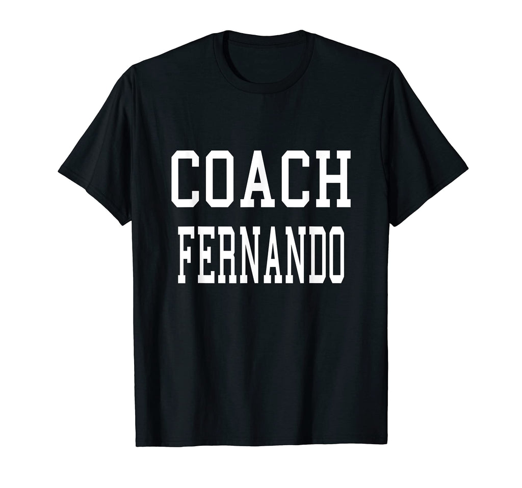 Coach Fernando Custom Football T-Shirt - Streetwear Style for Adults - T-Shirt, Sweatshirt, Hoodie