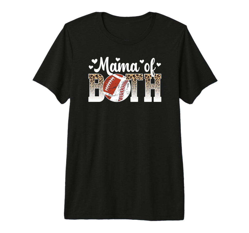Mama Both Proud Football Baseball Mom T-Shirt - Graphic Print Men Women - T-Shirt, Sweatshirt, Hoodie