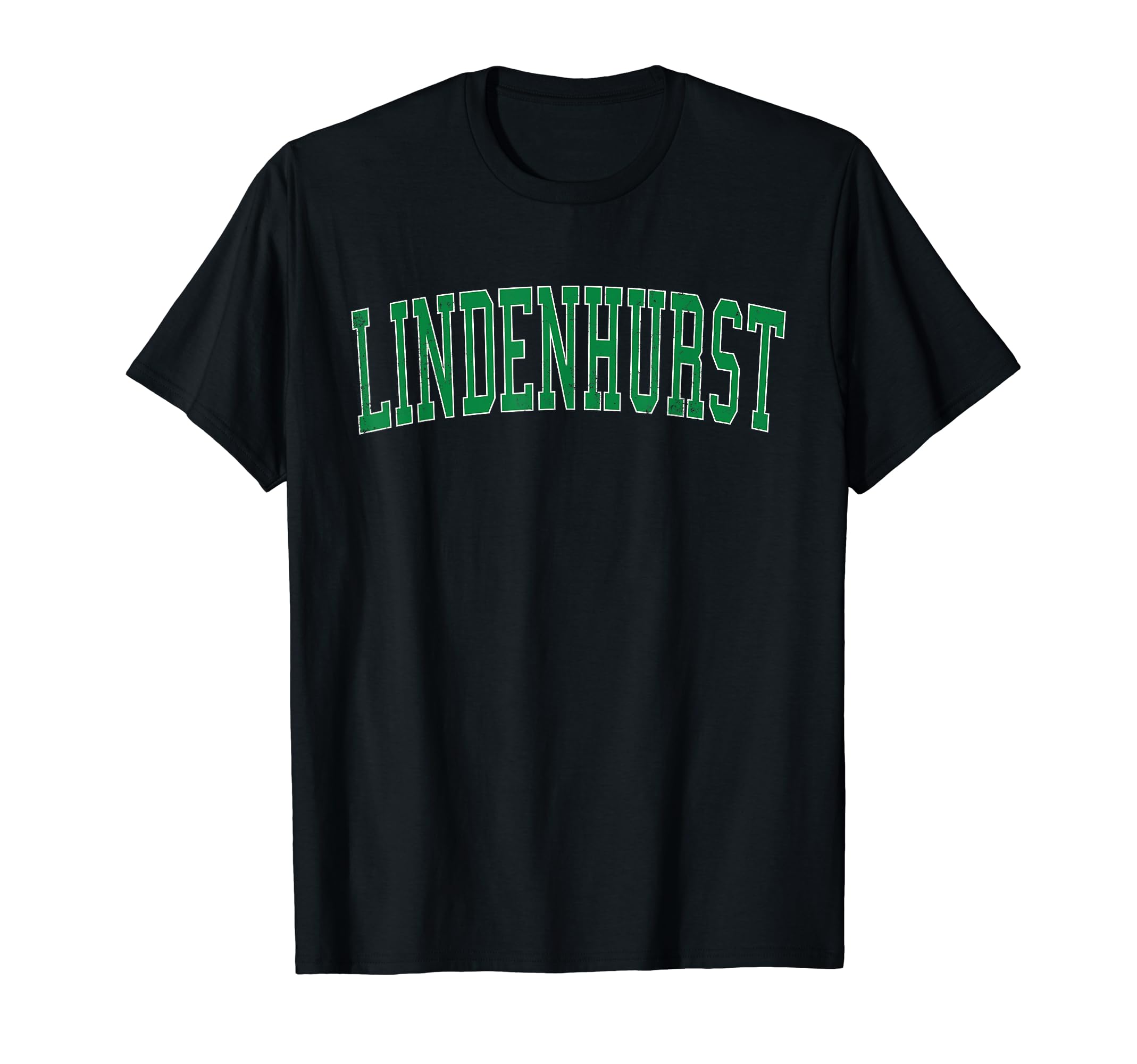 Lindenhurst Ny Distressed Green T-Shirt - Minimalist Print Men Women - T-Shirt, Sweatshirt, Hoodie