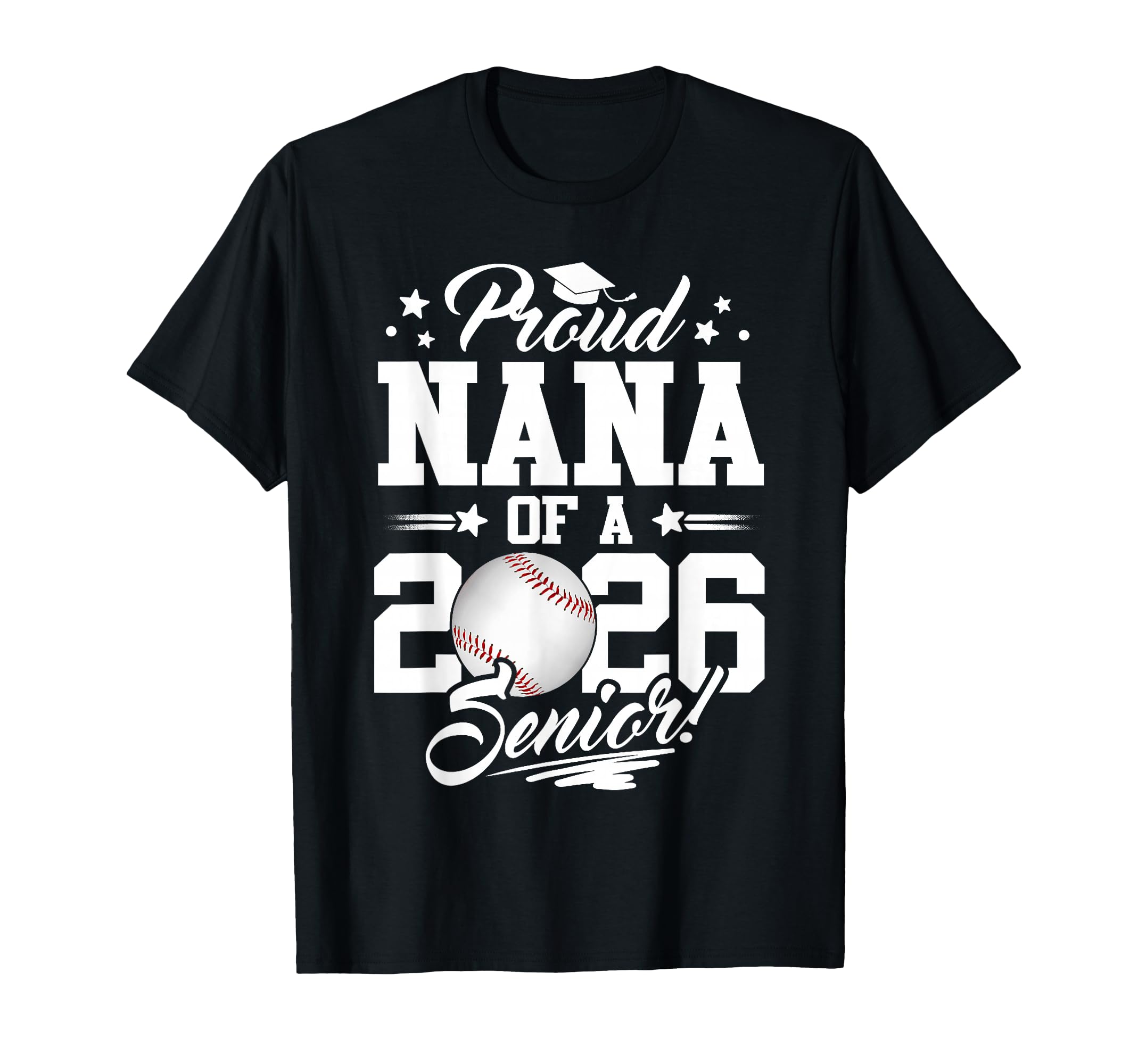 Proud Nana 2026 Senior Graduate T-Shirt - Aesthetic Graphic for Adults - T-Shirt, Sweatshirt, Hoodie