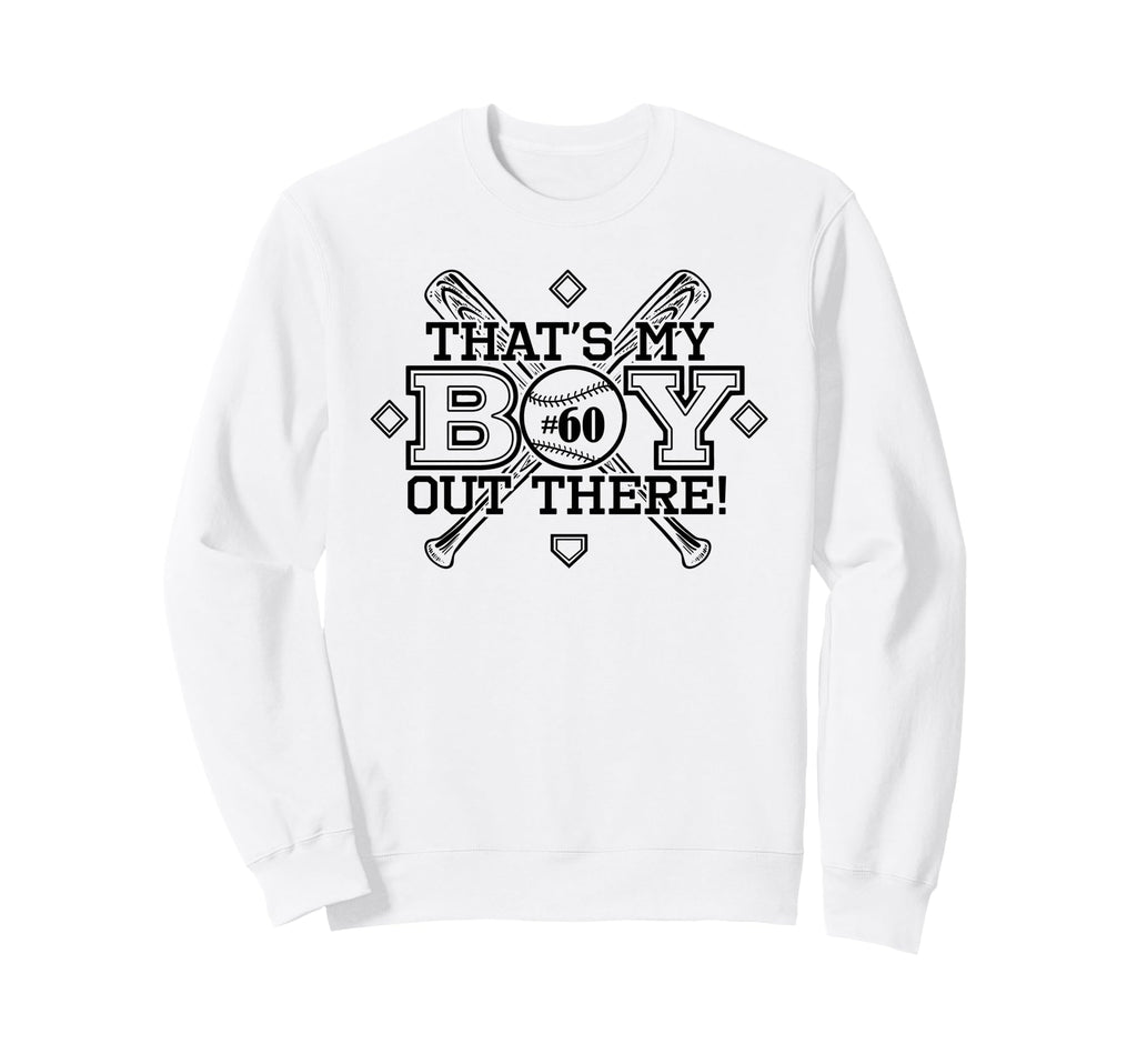 Baseball Mom Dad Thats My Proud Sweatshirt - Unique Graphic for Adults - T-Shirt, Sweatshirt, Hoodie