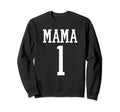 Number 1 Mama Biggest Fan Spirit Sweatshirt - Trendy Graphic for Adults - T-Shirt, Sweatshirt, Hoodie