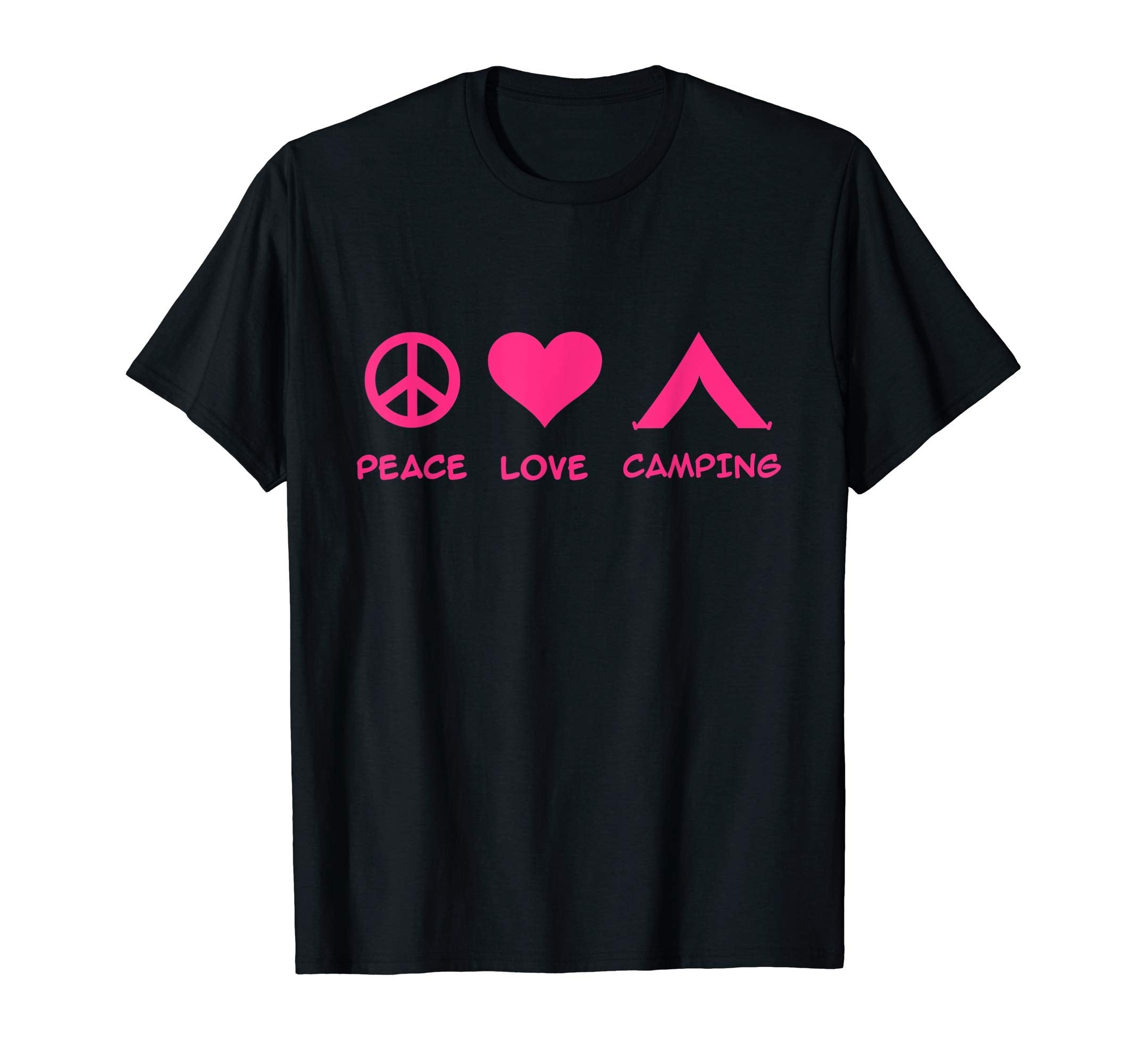 Peace Love Camping T-Shirt - Casual Everyday Wear Unisex - T-Shirt, Sweatshirt, Hoodie