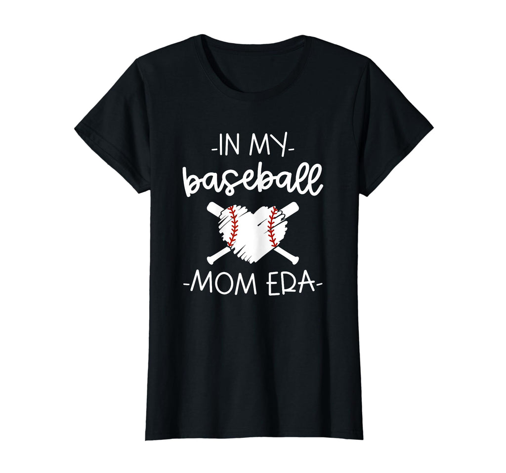 My Baseball Mom Era Proud Baseball Mom T-Shirt - Trendy Graphic for Adults - T-Shirt, Sweatshirt, Hoodie