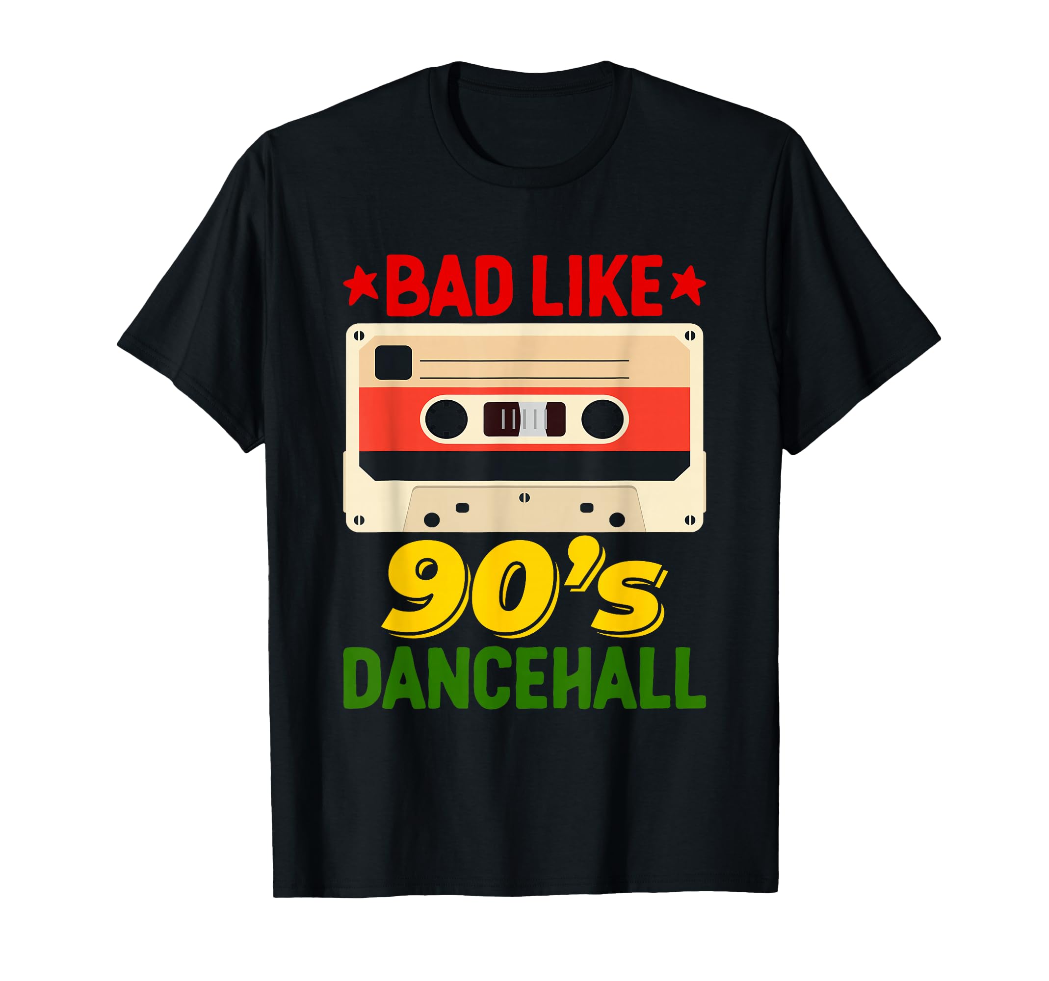 Bad Like Reggae 90S Dancehall T-Shirt - Fun Novelty Design for Adults - T-Shirt, Sweatshirt, Hoodie