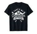 Thats My Grandson Out There T-Shirt - Fun Novelty Design for Adults - T-Shirt, Sweatshirt, Hoodie
