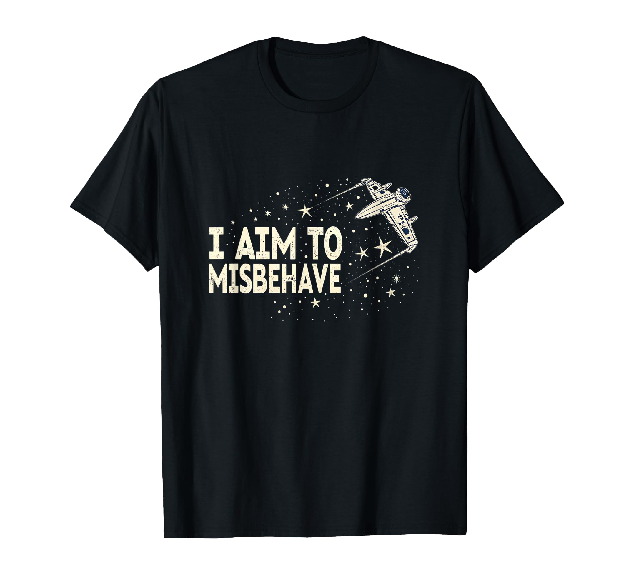 I Aim To Misbehave Space Western Sci T-Shirt - Minimalist Print Men Women - T-Shirt, Sweatshirt, Hoodie