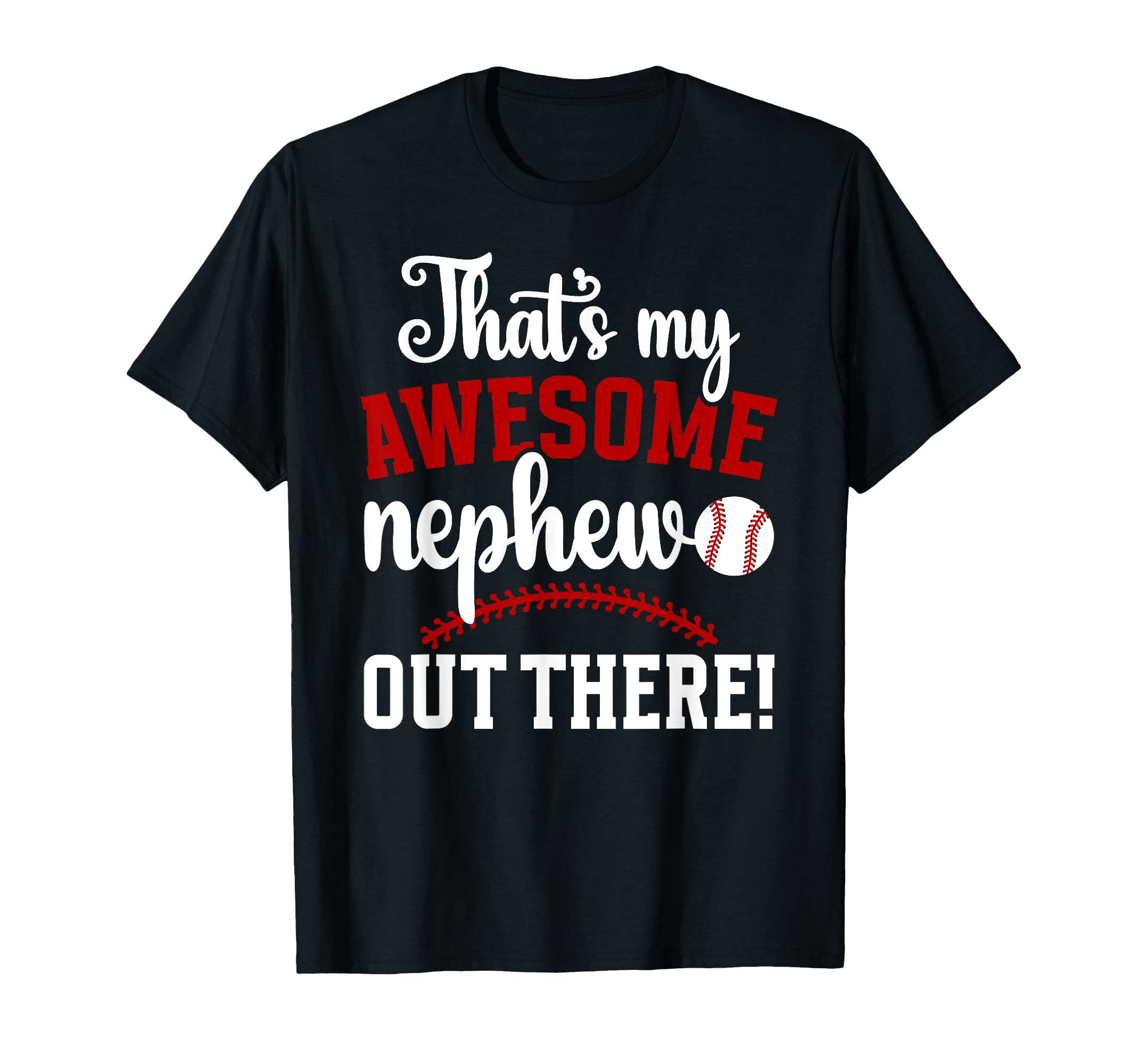 My Awesome Nephew Baseball Aunt Baseball T-Shirt - Trendy Graphic Unisex - T-Shirt, Sweatshirt, Hoodie