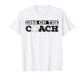 Dibs Coach Baseball Coaches Wife Or Son T-Shirt - Aesthetic Graphic Unisex - T-Shirt, Sweatshirt, Hoodie