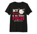 Those Fields Ball Mama Baseball T-Shirt - Fun Novelty Design Men Women - T-Shirt, Sweatshirt, Hoodie