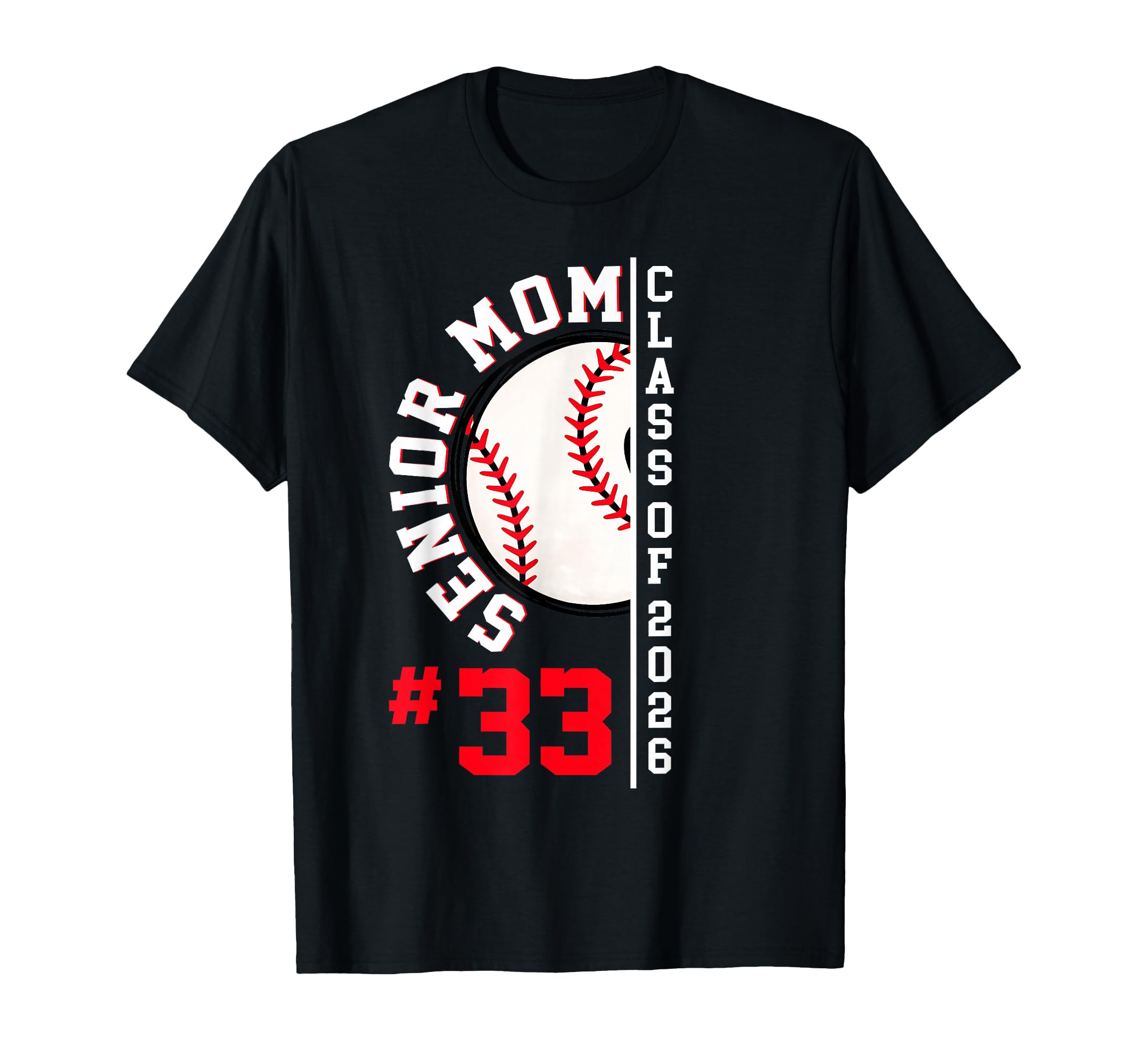Senior Mom Class 2026 Baseball Player T-Shirt - Unique Graphic Unisex - T-Shirt, Sweatshirt, Hoodie
