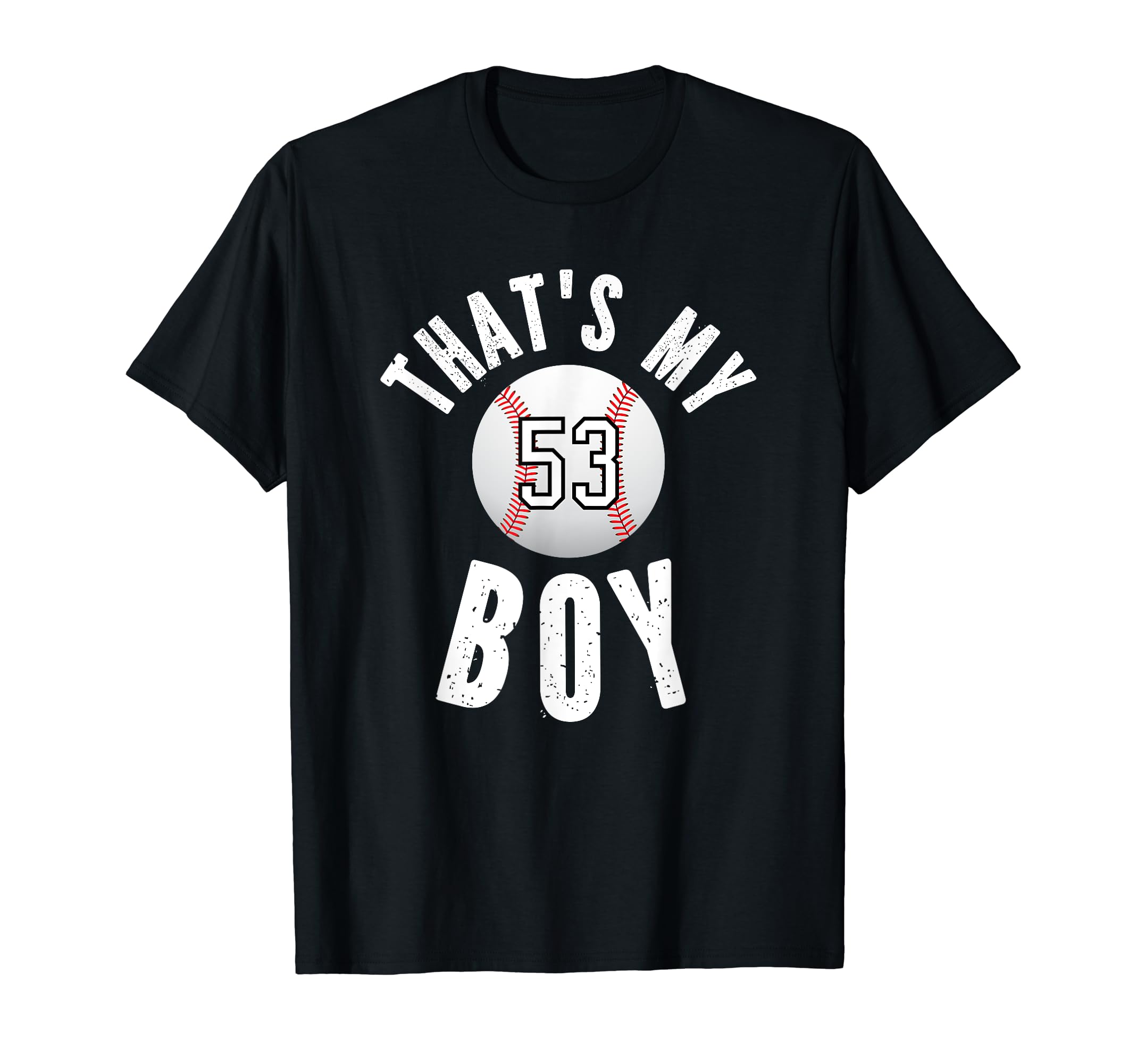 Thats My Baseball Jersey Number 53 T-Shirt - Aesthetic Graphic Men Women - T-Shirt, Sweatshirt, Hoodie
