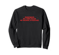 Inspired Fear Being Average Y2K Sweatshirt - Unique Graphic for Adults - T-Shirt, Sweatshirt, Hoodie