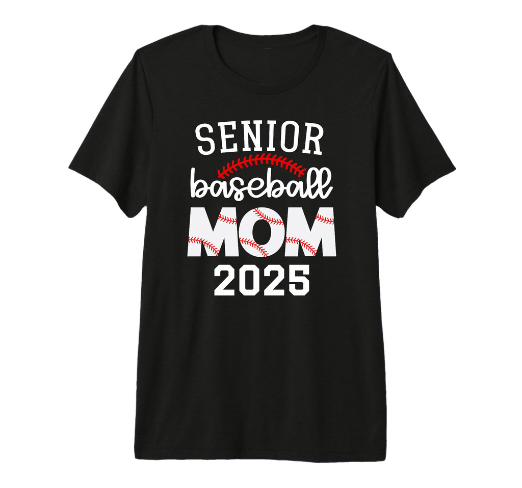 Senior Baseball Mom 2025 Baseball T-Shirt - Custom Art Print Men Women - T-Shirt, Sweatshirt, Hoodie