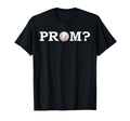 Baseball Prom Proposal Promposal T-Shirt - Unique Graphic Unisex - T-Shirt, Sweatshirt, Hoodie