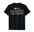I Love My Hot Filipina Girlfriend Funny T-Shirt - Custom Art Print Unisex - T-Shirt, Sweatshirt, Hoodie