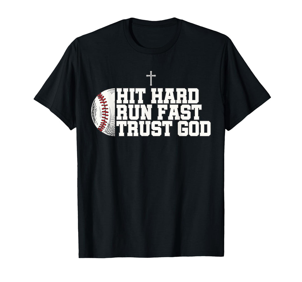 Christian Baseball Hit Hard Run Fast T-Shirt - Minimalist Print Men Women - T-Shirt, Sweatshirt, Hoodie