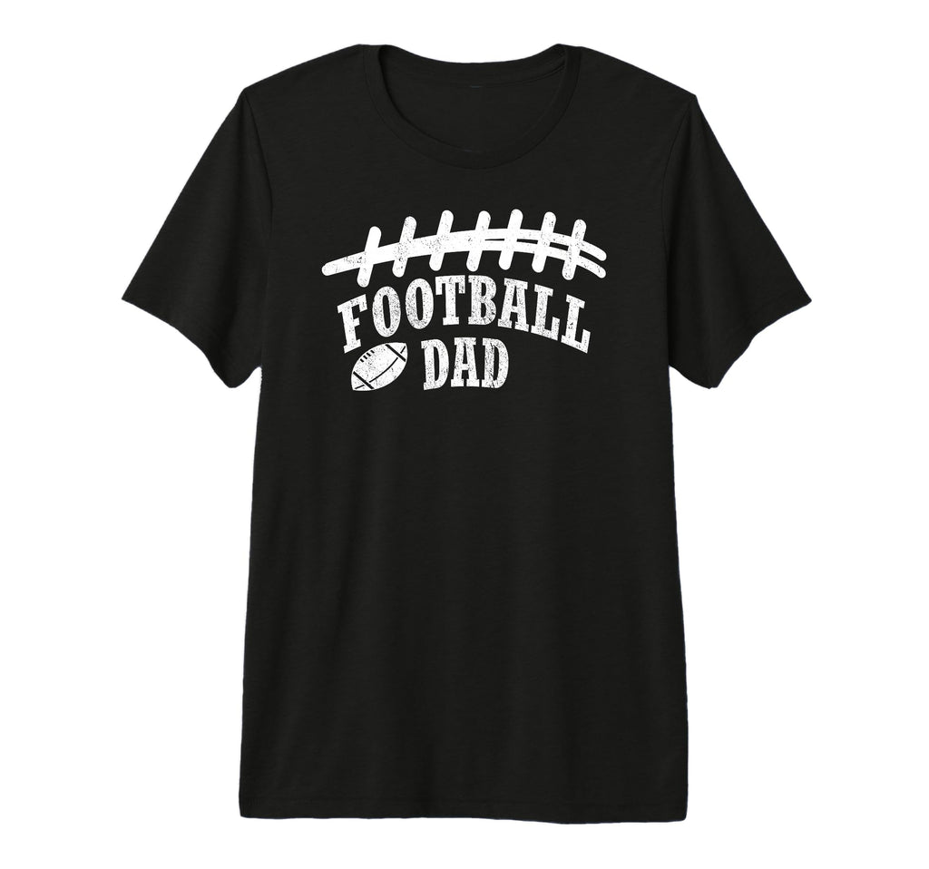 Football Dad Gift Funny Sports Dads Game T-Shirt - Graphic Print Men Women - T-Shirt, Sweatshirt, Hoodie