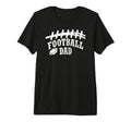 Football Dad Gift Funny Sports Dads Game T-Shirt - Graphic Print Men Women - T-Shirt, Sweatshirt, Hoodie