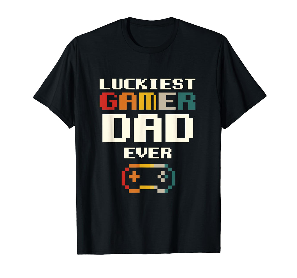 Luckiest Gamer Dad Ever Gamepad Funny T-Shirt - Fun Novelty Design Unisex - T-Shirt, Sweatshirt, Hoodie