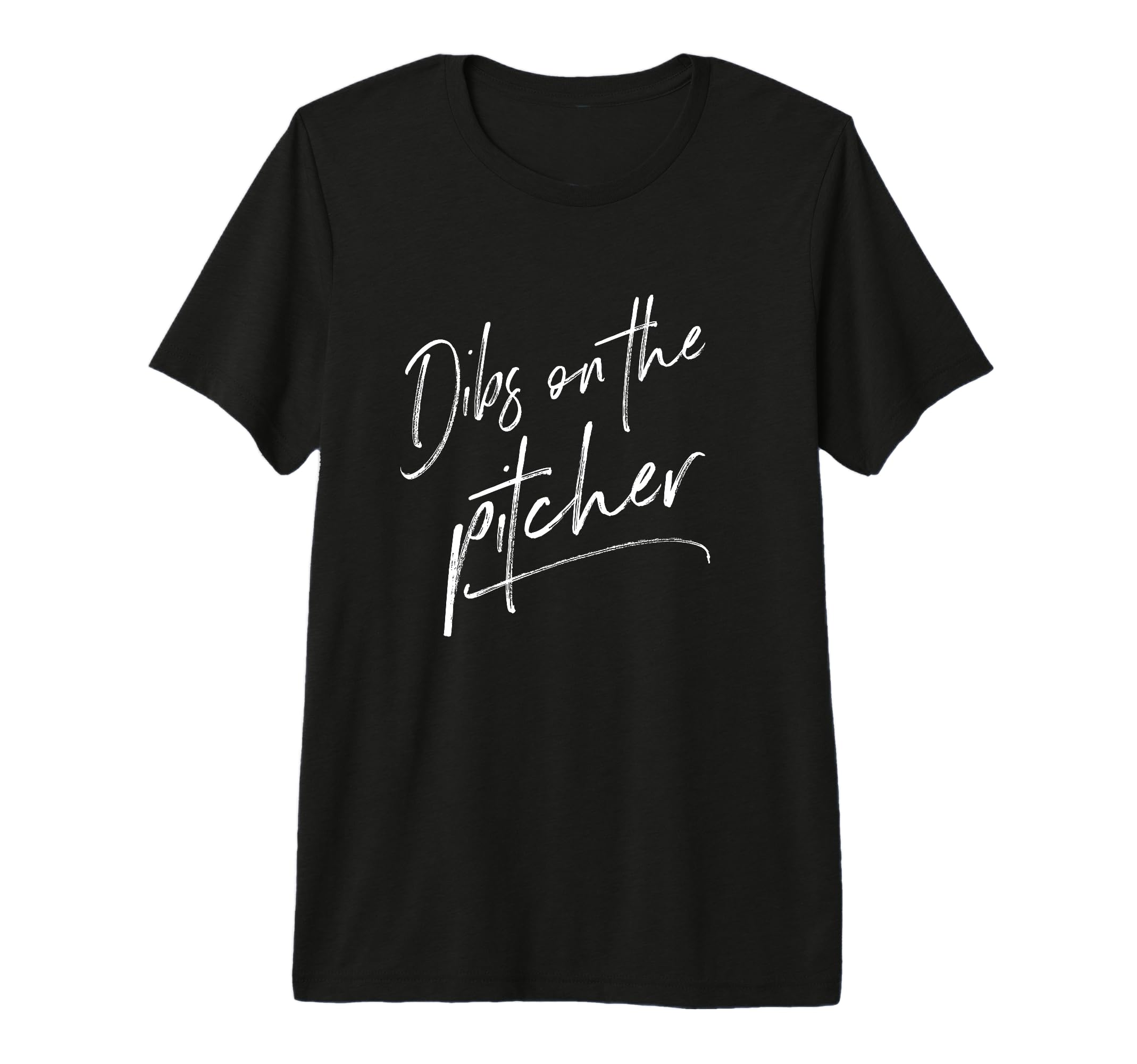 Dibs Pitcher Baseball Girlfriend Gifts T-Shirt - Unique Graphic for Adults - T-Shirt, Sweatshirt, Hoodie