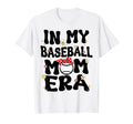 My Baseball Mom Era Groovy Proud T-Shirt - Streetwear Style Men Women - T-Shirt, Sweatshirt, Hoodie