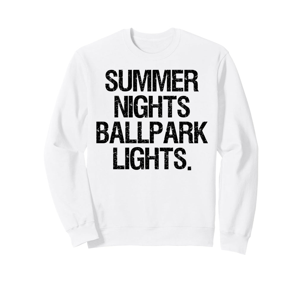 Summer Nights And Ballpark Lights Sweatshirt - Minimalist Print Men Women - T-Shirt, Sweatshirt, Hoodie