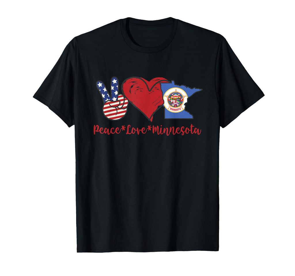 Peace Love Minnesota T-Shirt - Casual Everyday Wear Men Women - T-Shirt, Sweatshirt, Hoodie