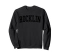 Rocklin Ca Distressed Black Sweatshirt - Fun Novelty Design Men Women - T-Shirt, Sweatshirt, Hoodie