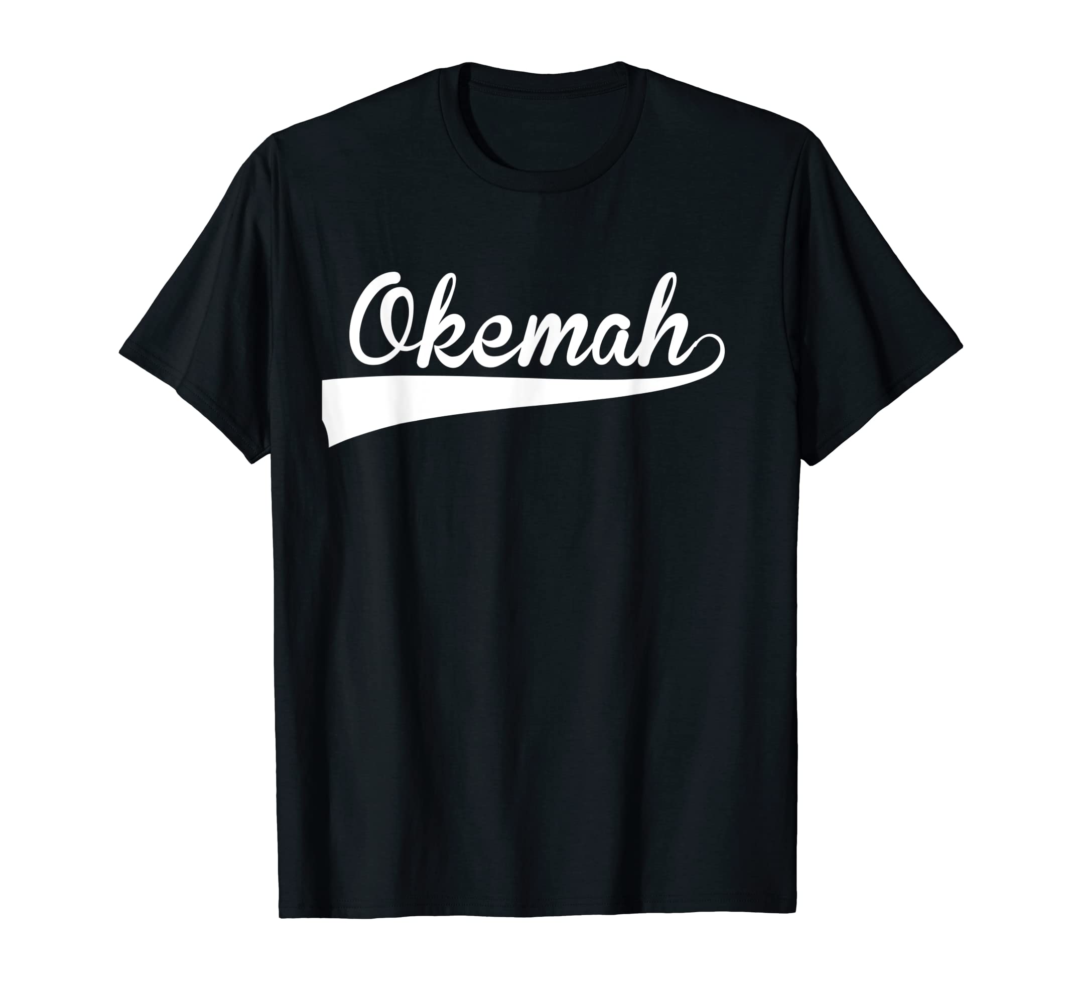 Okemah Baseball Font T-Shirt - Unique Graphic for Adults - T-Shirt, Sweatshirt, Hoodie