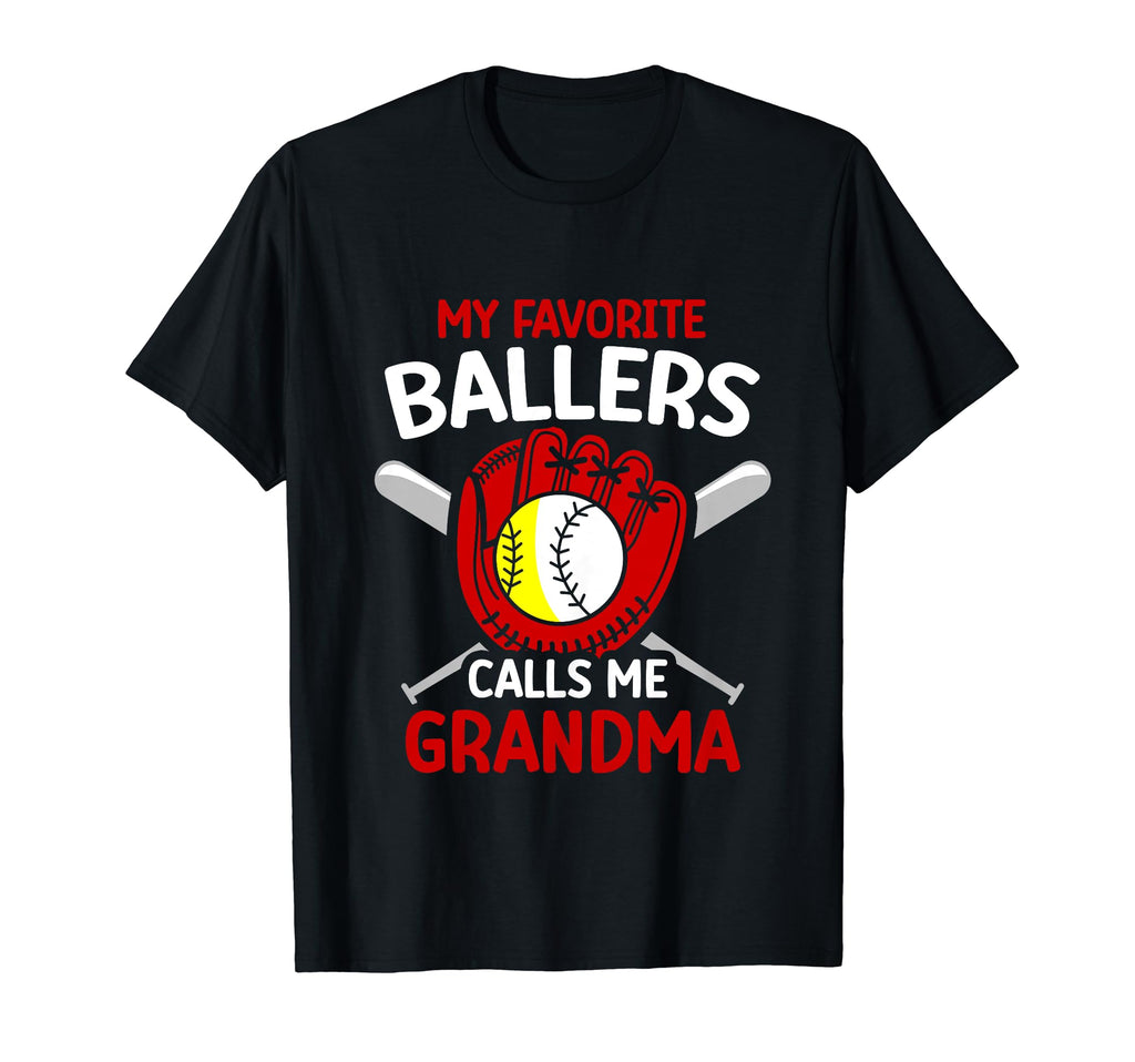 My Favorite Ballers Calls Me Grandma T-Shirt - Trendy Graphic Unisex - T-Shirt, Sweatshirt, Hoodie